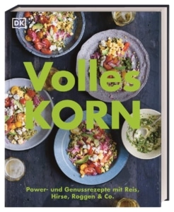 Rezeptbuch Volles Korn